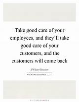 Take Care Of Your Employees Quote Images