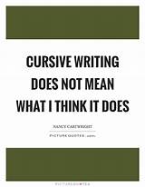 Images of Cursive Writing Quotes