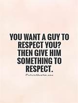 Photos of Respect Quotes For Him