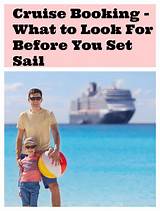 Booking A Cruise Tips Photos