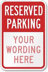 Personalized Reserved Parking Signs Images