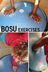 Bosu Ball Physical Therapy Pictures