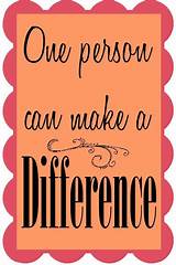 Photos of You Make A Difference Quotes