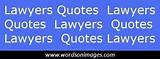 Famous Lawyer Quotes Photos