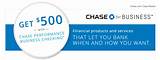 Chase Performance Business Checking $500 Photos