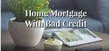 How To Get A Fha Mortgage With Bad Credit