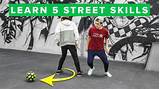 Learn Street Soccer Skills Images