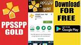 Pictures of Free Download Ppsspp Gold For Android