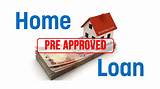 Pre Approved Home Loan Application Pictures
