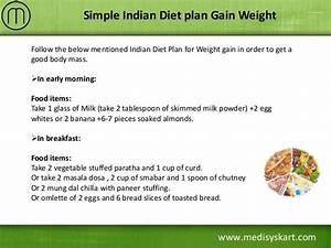 Best Indian Diet Plan For Weight Gain Diet Chart Expert Tips And