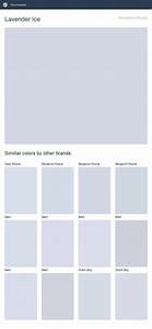Lavender Ice Benjamin Moore Click The Image To See Similiar Colors By