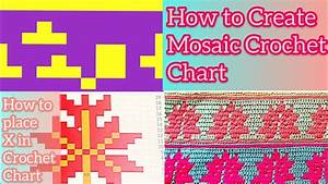 How To Create Mosaic Crochet Chart With Pictures And Text Overlaying It