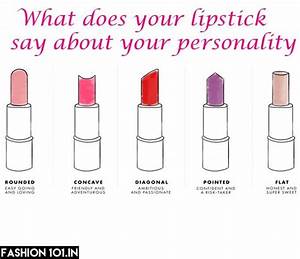 This Is What Your Lipstick Says About You Personality Chart Risk Taker