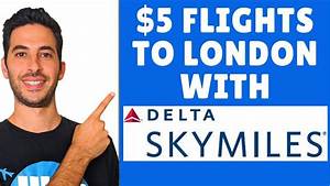 How To Use Delta Skymiles For Cheap Flights To Europe Youtube