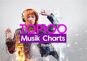 Offizielle Top 100 Musik Charts By Musicload De