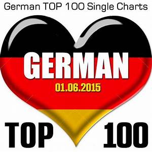 German Top 100 Single Charts 01 06 2015 Cd2 Mp3 Buy Full Tracklist