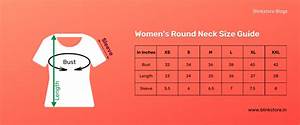 Guide To T Shirt Size Chart India For Men And Women