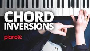 Piano Chord Inversions Youtube