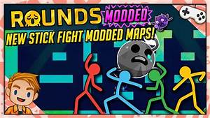 Trying Out The New Stick Fight Modded Maps Youtube