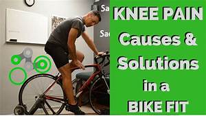Bike Fit Causes Of Knee And Solutions Youtube