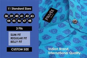 Shirt Size Chart India Size S M L Xl Xxxl Shirts Privee