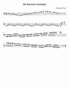 The Bassoon Warmups Sheet Music For Bassoon Solo Musescore Com