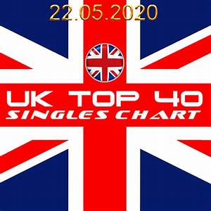 download the official uk top 40 singles chart 22 05 2020 mp3 320kbps