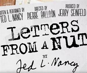 Letters From A Nut By Ted L Nancy