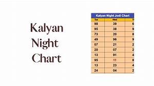 Get Kalyan Night Chart Online Live Kalyan Night Panel Chart Assam