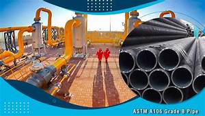 Astm A106 Grade B Pipe Sa 106 Gr B Seamless Pipe A106 Pipe Supplier