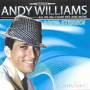 All His 50s Chart Singles Andy Williams Amazon In Music