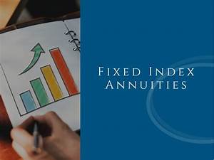 What Are Fixed Index Annuities Dcf Annuities