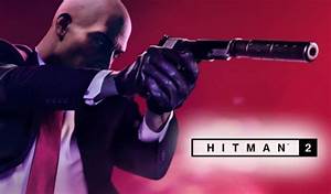 Hitman 2 Pc Buy Steam Game Key