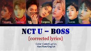 Nct U 39 Boss 39 Color Coded Lyrics Corrected Lyrics Han Rom English