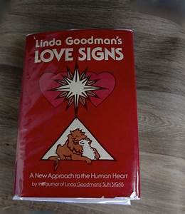  Goodmans Love Signs Book 1st Edition 1978 Astrology Etsy Love