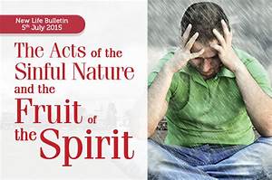 Acts Of The Sinful Nature New Life Assembly Of God Church