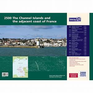 Imray 2500 Channel Islands Chart Pack Force 4 Chandlery