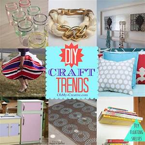 Diy Craft Trends Style For You And The Home