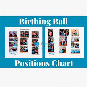 Birthing Ball Chart Premier Birth Tools
