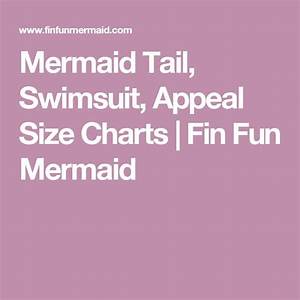 Mermaid Swimsuit Appeal Size Charts Fin Fun Mermaid Mermaid