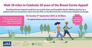 Walk 10 Miles To Celebrate 10 Years Of The Breast Centre Appeal