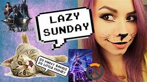 Lazy Sunday Overwatch 39 Sombra 39 Dishonored 2 Q A Relationships