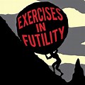 Exercise Is Futile