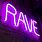 Neon Rave Sign