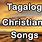 Tagalog Worship Songs Lyrics and Chords