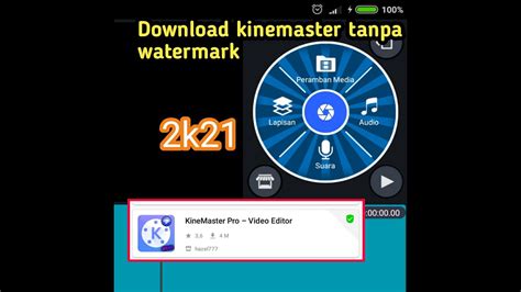 Download Apk Kinemaster Tanpa Watermark Versi Lama