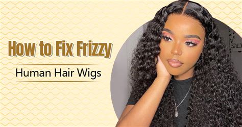 Fixing a Frizzy Wig Softener