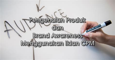 CPM Advertising to Improve Brand Awareness