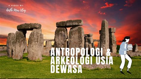 Analisis dan Penentuan Usia Benda Arkeologi