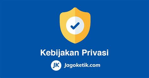 Aplikasi Pembobol dan Kebijakan Privasi